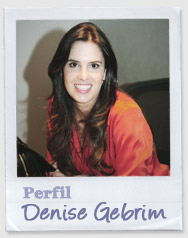 Perfil - Denise Gebrim