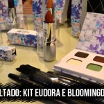 Resultado Sorteio Kit Eudora + Pincéis Bloomingdales